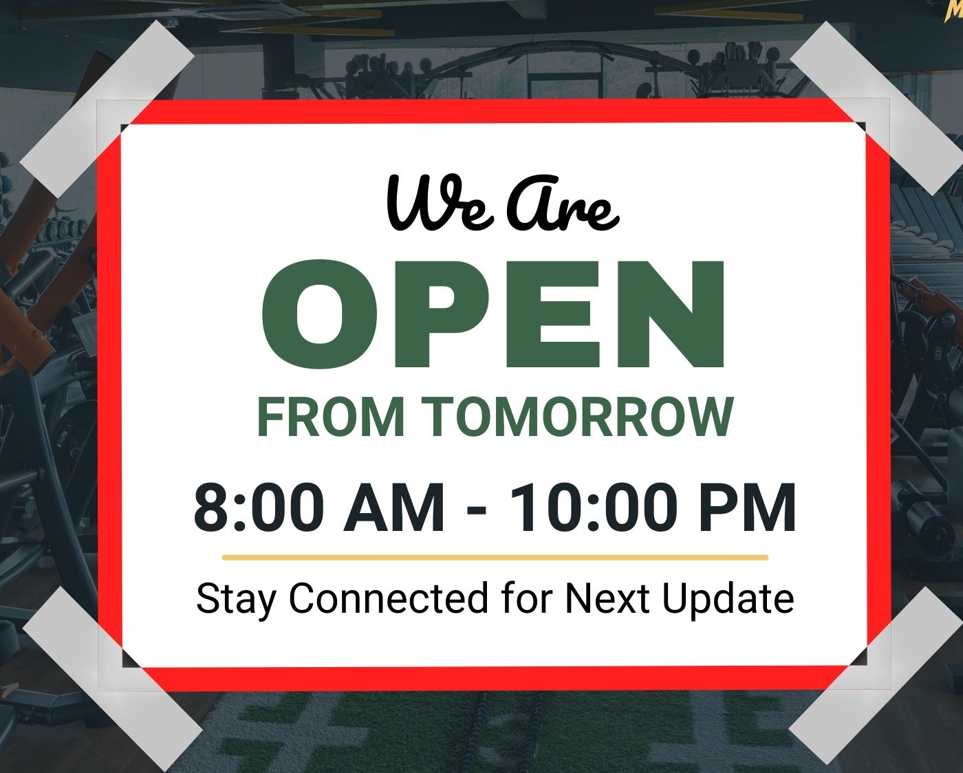 RESUMPTION OF GYM OPERATIONS